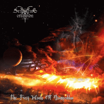 Serpentine Creation : The Fiery Winds of Armageddon